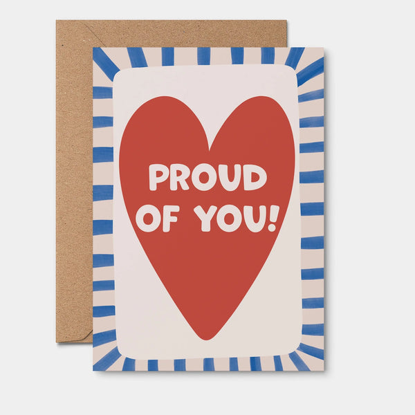 Proud Of You Card