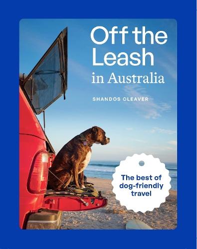 Off the leash in Australia