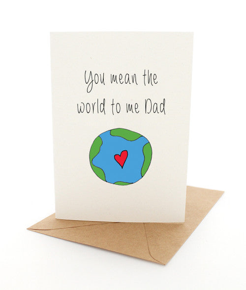 World To Me Dad Card