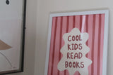 Cool Kids Read Books Pink A4 Art Print