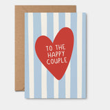 To The Happy Couple Card